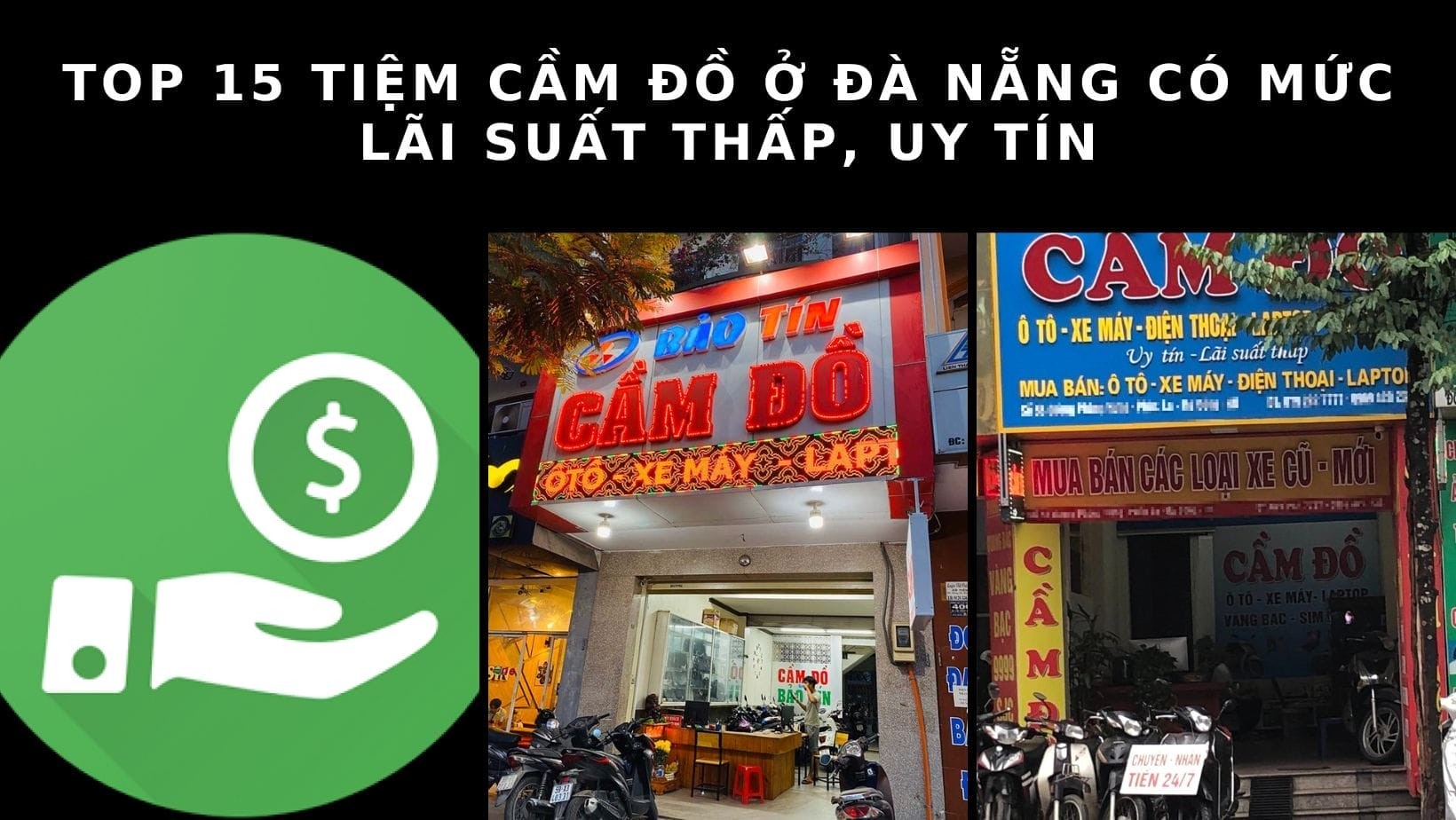 Tiệm cầm đồ uy tín tại Đà Nẵng